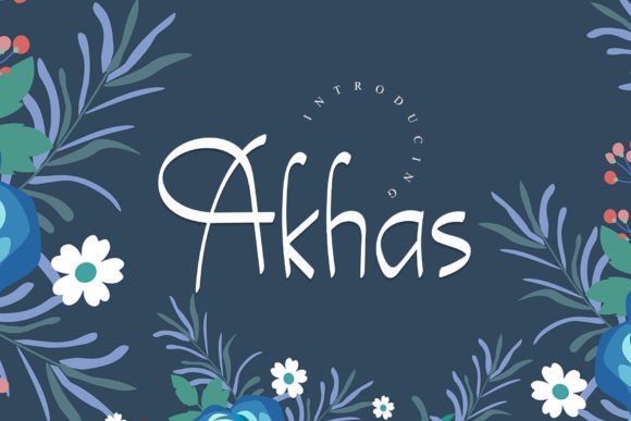 Akhas Font: Elevate Digital Campaigns with Handwritten Charm