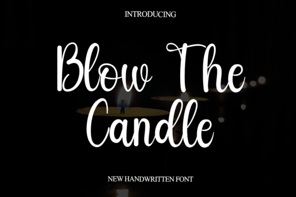 Blow the Candle Font: Elevating Small Business Branding