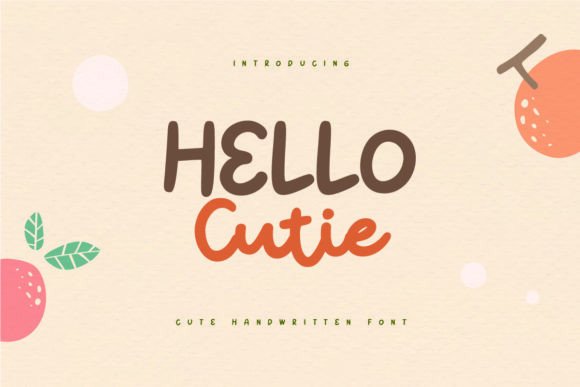 Hello Cutie Font: Adding Charm to Campaign Visuals