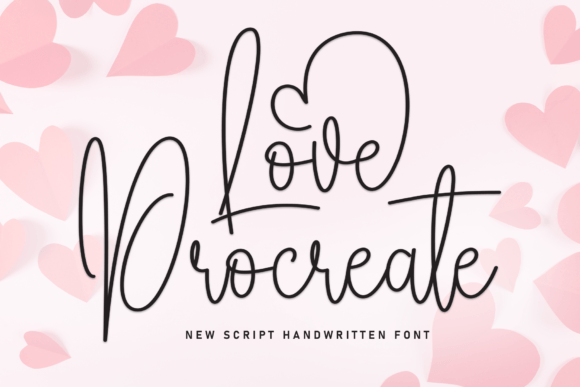 Love Procreate Font: Elevating Digital Campaigns