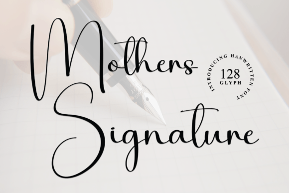 Mothers Signature Font: A Web Designer’s Take on Elegant Typography