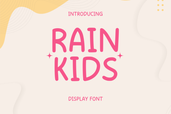Rain Kids Font: Playful Handwritten Type for Makers