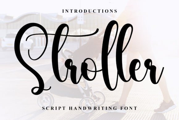 Stroller: A Designer’s Take on This Playful Script Font