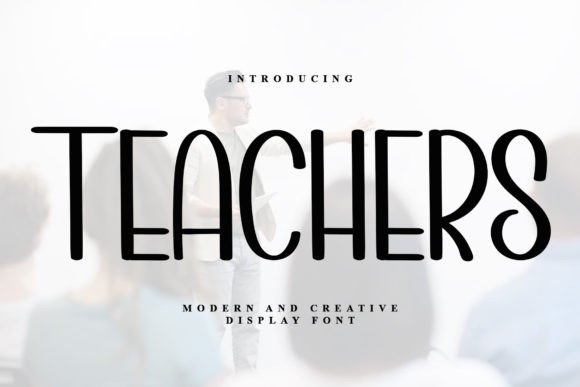 Teachers Font: Elevating Digital Brand Identity